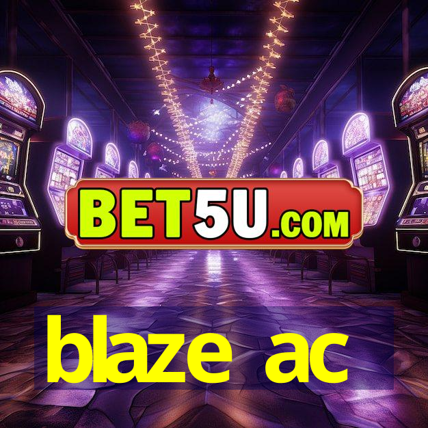 blaze ac